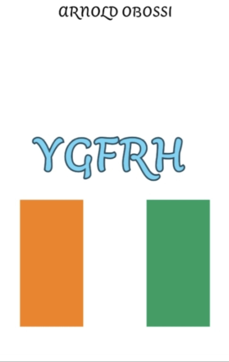 YGFRH Côté d'ivoire, Français (Papier)