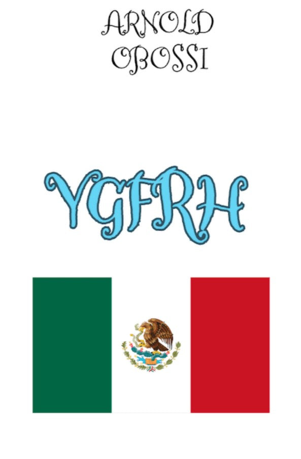 YGFRH Mexique (Audio)